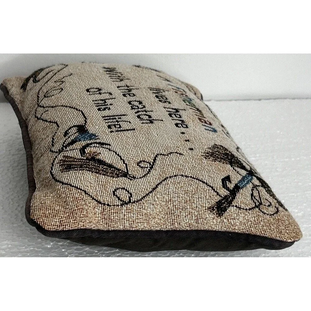 FISHING Tapestry Throw Pillow Humorous Quote 12x7” “A Fisherman Lives Here….”